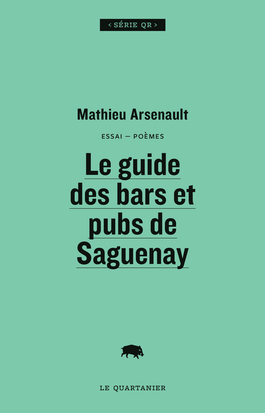 Couverture du livre Le guide des bars et pubs de Saguenay