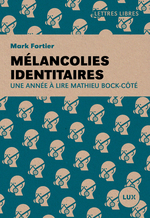 Couverture du livre Mélancolies identitaires